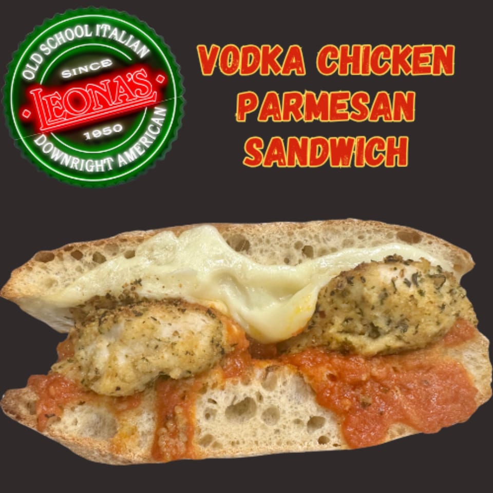 Leona's Pizzeria Vodka Chicken Parmesan Sandwich with melted cheese and red sauce.