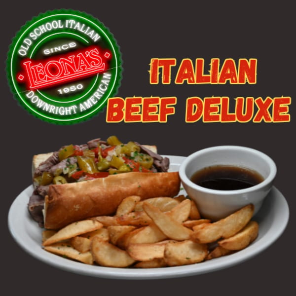 Leona's Italian Beef Deluxe sandwich with giardiniera, potato wedges, and a side of au jus.